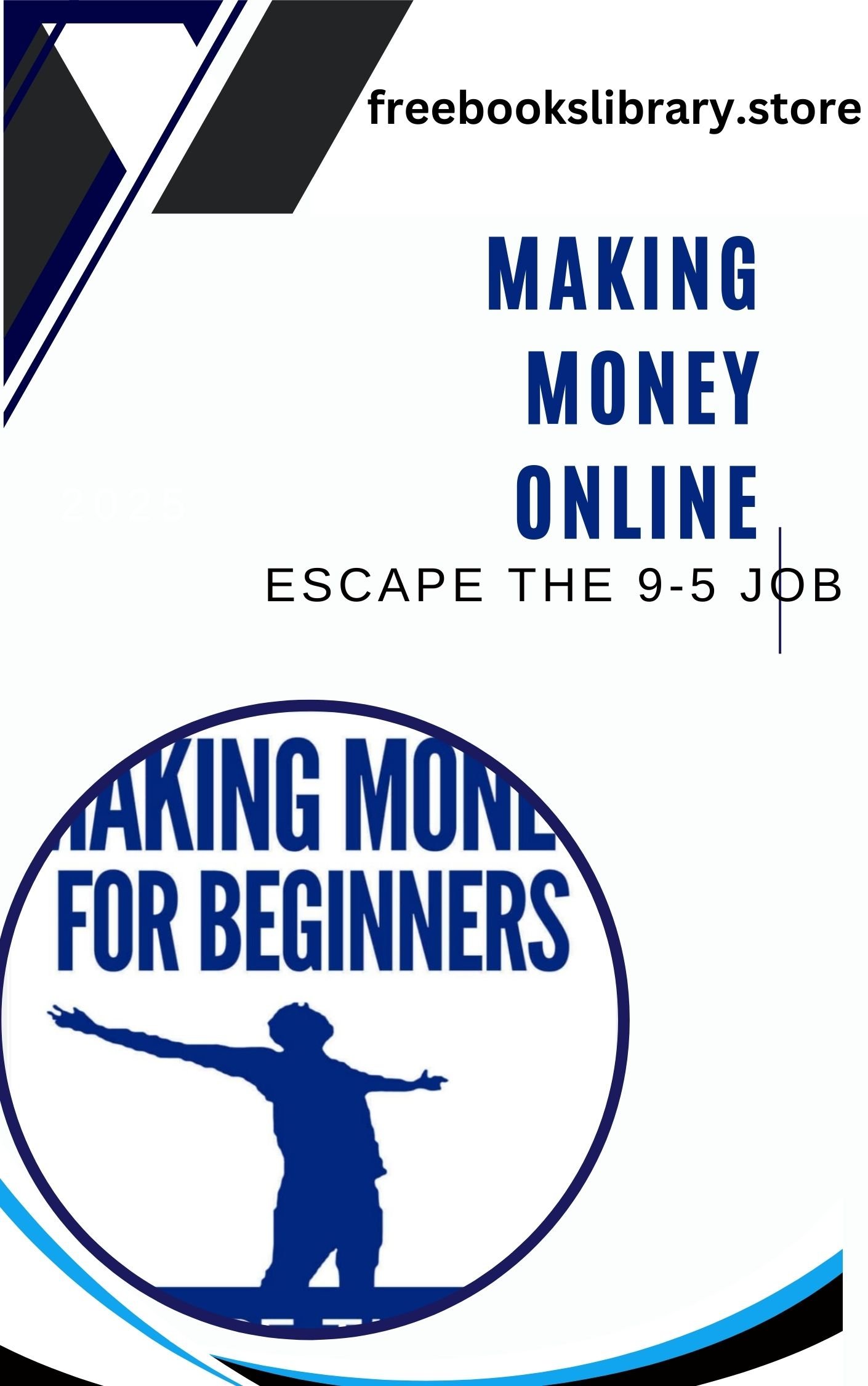 Money Mastery for Beginners: How to Make Money Online with YouTube, Fiverr, Craigslist & More